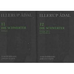 Illerup Adal: 11 Die Schwerter: Textband / 12 Die Schwerter, Katalog, Tafeln und Fundlisten (Jutland Archaeological Society Publications)