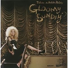 GLOOMY SUNDAY-Tribute to Billie Holiday-