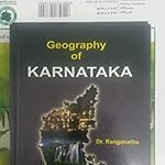 Geography Of Karnataka by Dr. Ranganatha