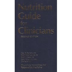 Nutrition Guide for Clinicians: Second Edition