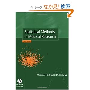 Statistical Methods in Medical Research (Armitage, Statistical Methods in Medical Research) [ハードカバー]