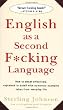English As a Second F*Cking Language