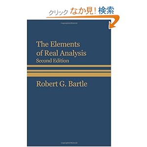 【クリックでお店のこの商品のページへ】The Elements of Real Analysis: Robert G. Bartle: 洋書