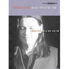 Robben Ford Supernatural (Authentic Guitar-Tab)