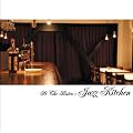 At The Bistro:Jazz Kitchen