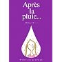 Apr`es la pluie�c�\���߂ӂ��āc