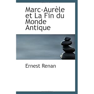 【クリックで詳細表示】Marc-Aur-le et La Fin du Monde Antique [ペーパーバック]