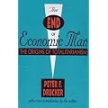 The End of Economic Man: The Origins of Totalitarianism