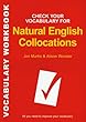 Check Your Vocabulary for Natural English Collocations: All You Need to Improve Your Vocabulary