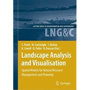 【クリックでお店のこの商品のページへ】Landscape Analysis and Visualisation (Lecture Notes in Geoinformation and Cartography) [ハードカバー]