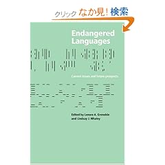 Endangered Languages: Language Loss and Community Response