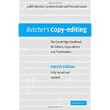 Butcher's Copy-editing: The Cambridge Handbook for Editors, Copy-editors and ProofreadersJudith Butcher�ɂ��