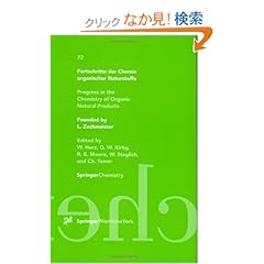【クリックでお店のこの商品のページへ】Fortschritte der Chemie organischer Naturstoffe / Progress in the Chemistry of Organic Natural Products (Fortschritte der Chemie organischer Naturstoffe Progress in the Chemistry of Organic Natural Products): E. Fattorusso, R.J. Highet, D.L. Klayman,
