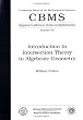 Introduction to Intersection Theory in Algebraic Geometry: Number Fifty-Four (Cbms Regional Conference Series in Mathematics)