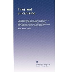 【クリックでお店のこの商品のページへ】Tires and vulcanizing (Vol.2) [ペーパーバック]