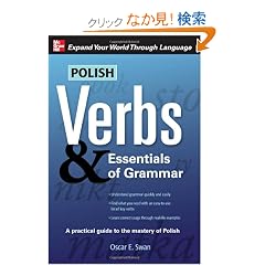 Polish Verbs & Essentials of Grammar, Second Edition (Verbs and Essentials of Grammar Series)