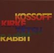 Kossoff Kirke Tetsu & Rabbit