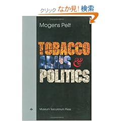 【クリックでお店のこの商品のページへ】Tobacco, Arms and Politics: Greece and Germany from World Crisis to World War 1929-41 (Studies in 20th & 21st Century European History, V. 1): Mogens Pelt: 洋書
