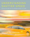 [Book] Understanding Shutter Speed: Creative Action and Low-Light Photography Beyond 1/125 Second