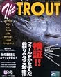 The trout�\����!!�t�B�[���h����w�񂾍ŐV�T�N���}�X�U���@ (Toen mook�\Tsuri series (No.03))