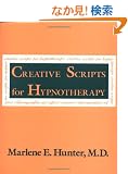 Creative Scripts For Hypnotherapy