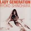 Lady Generation~�i���̐���~