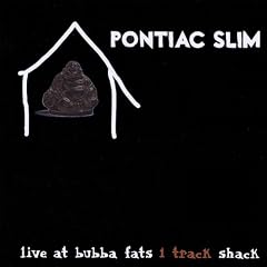 Live at Bubba Fats 1 Track Shack