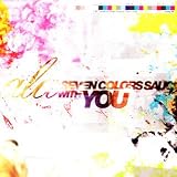 [CD]ala SEVEN COLORS SAUCE WITH YOU