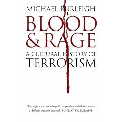 Blood and Rage: A Cultural History of Terrorism