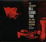 THE LEGENDARY BILL EVANS TRIO: The 1960 Birdland Sessions