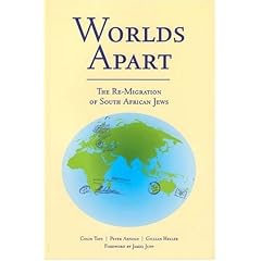 Worlds Apart: The Re-Migration of South African Jews