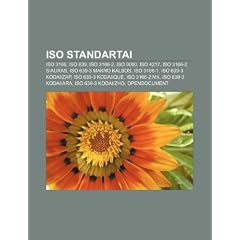 ISO Standartai: ISO 3166, ISO 639, ISO 3166-2, ISO 9000, ISO 4217, ISO 3166-2 Siauras, ISO 639-3 Makro Kalbos, ISO 3166-1, ISO 639-3 K
