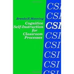 Cognitive Self-Instruction (CSI for Classroom Process)