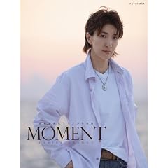 MOMENT �t�������T���i���ʐ^�W (�^�J���d�JMOOK)