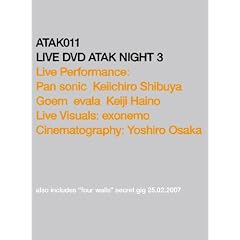 ATAK011 LIVE DVD ATAK NIGHT3