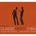 Best of Classic Meets Cuba