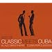 Best of Classic Meets Cuba