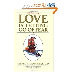 Love Is Letting Go of Fear
