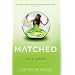 Matched (Matched Trilogy)