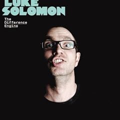 Luke Solomon『The Difference Engine』