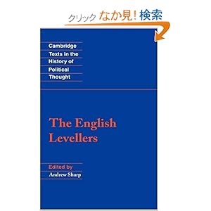 【クリックでお店のこの商品のページへ】The English Levellers (Cambridge Texts in the History of Political Thought)