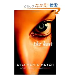 The Host: A Novel
