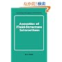 Acoustics of Fluid-Structure Interactions (Cambridge Monographs on Mechanics)