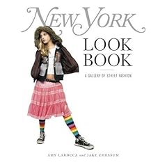 【クリックで詳細表示】The New York Look Book： A Gallery of Street Fashion [ペーパーバック]