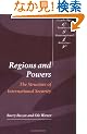 Regions and Powers: The Structure of International Security (Cambridge Studies in International Relations)