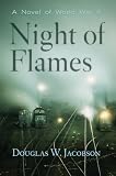 [Book] Night of Flames: A Novel of World War II