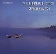 The Sibelius Edition: Chamber Music, Vol. 1