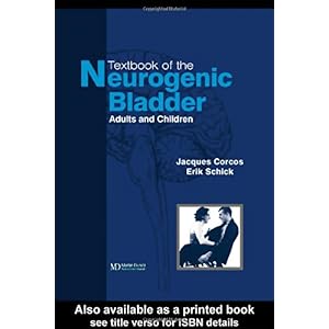 【クリックで詳細表示】Textbook of the Neurogenic Bladder [ハードカバー]
