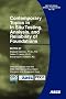 Contemporary Topics in Situ Testing, Analysis, and Reliability of Foundations: Selected Papers from the 2009 International Foundation Congress and Equipment Expo, March 15-19, 2009, Orlando, Florida (Geotechnical Special Publication)