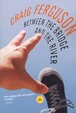 [Book] Between the Bridge and the River